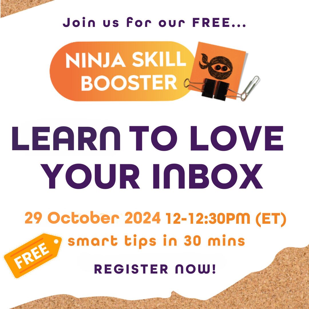 ‘NINJA SKILL BOOSTER’ LEARN TO LOVE YOUR INBOX
