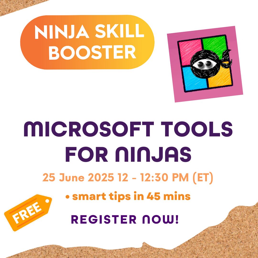 MICROSOFT TOOLS FOR NINJAS