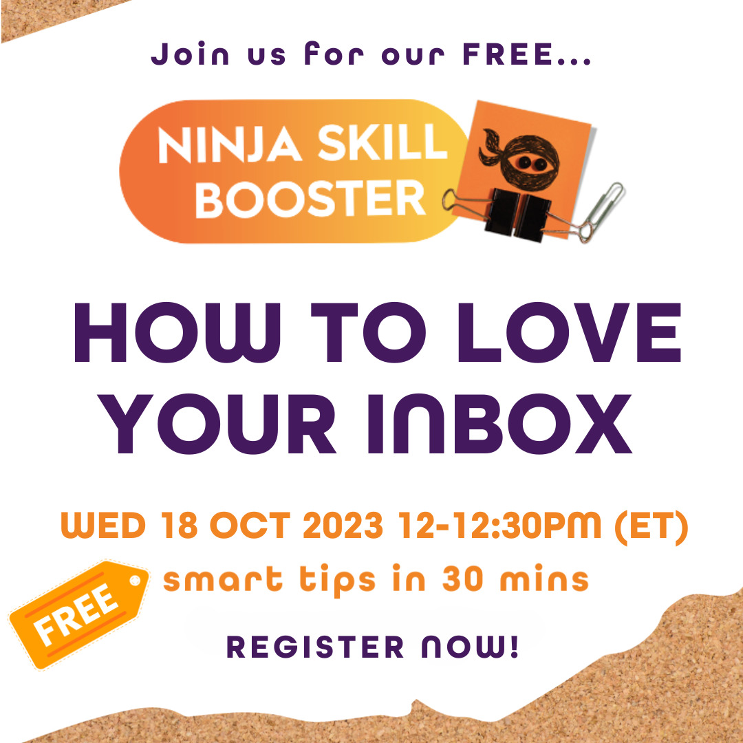 ‘NINJA SKILL BOOSTER’ HOW TO LOVE YOUR INBOX