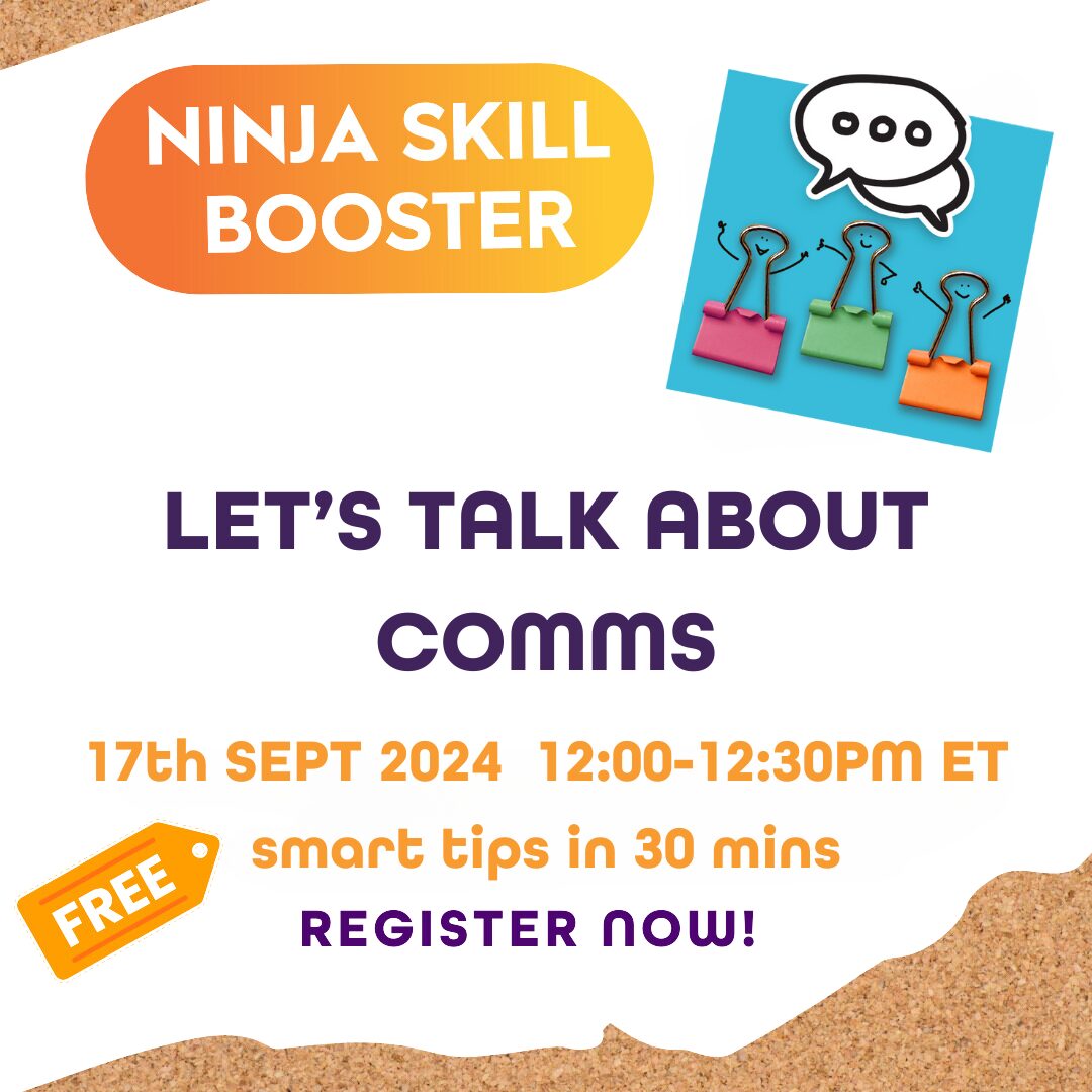 ‘NINJA SKILL BOOSTER’ LET’S TALK ABOUT COMMS