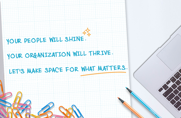 Your people will shine, your organisation will thrive